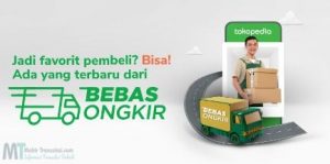 11 Cara Menerima Gratis Ongkir Tokopedia [99% Sukses]