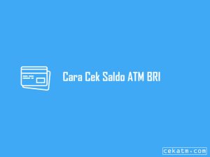 3 Cara Cek Saldo Atm Bri Lewat Hp 2023 [Update]