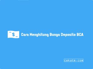 Bunga Deposito Bca : , Simulasi Dan Minimal 2023