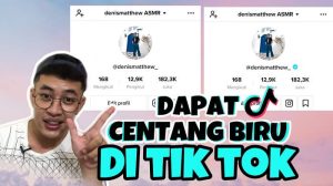 5 Cara Mendapatkan Centang Biru Tiktok, Mudah Banget!