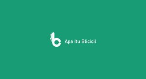 Apa Itu Blicicil : Pengertian, Fitur & Keuntungan