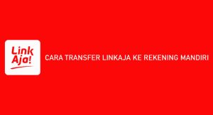 9 Cara Transfer Linkaja Ke Mampu Berdiri Diatas Kaki Sendiri 2024 : Syarat & Keuntungan