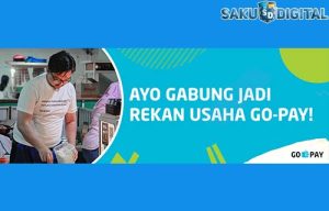 8 Cara Daftar Rekanan Go-Pay Yang Mudah Serta Cepat