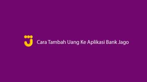 10 Cara Tambah Uang Ke Aplikasi Bank Mahir Paling Gampang & Cepat!!