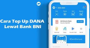 25 Cara Top Up Dana Melalui Bank Bni Terlengkap 2024