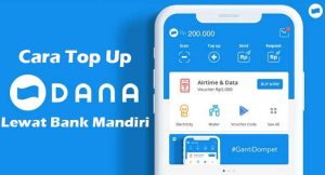 23 Cara Top Up Dana Lewat Bank Mampu Berdiri Diatas Kaki Sendiri Terlengkap 2024